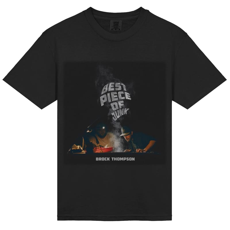 Best Piece of junk T-shirt